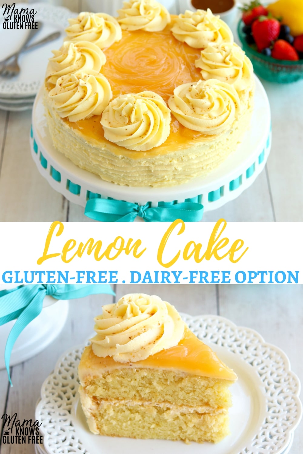 Gluten-Free Lemon Cake {Dairy-Free Option} - Mama Knows Gluten Free
