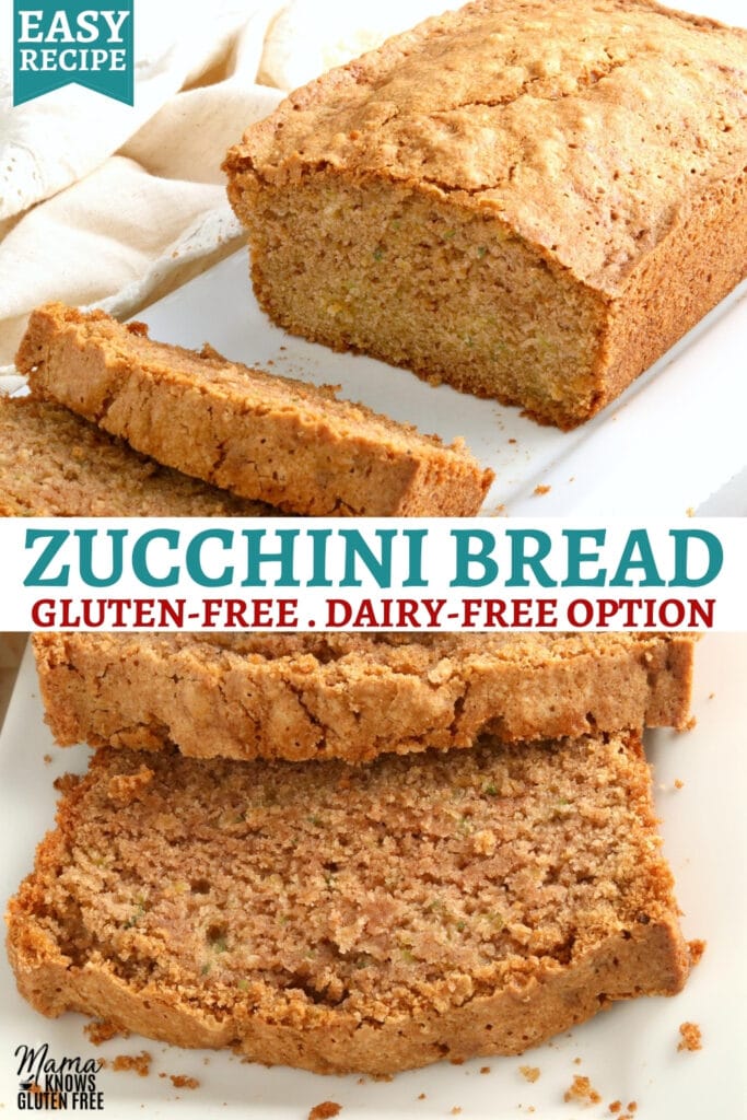 Easy GlutenFree Zucchini Bread {DairyFree} Mama Knows Gluten Free